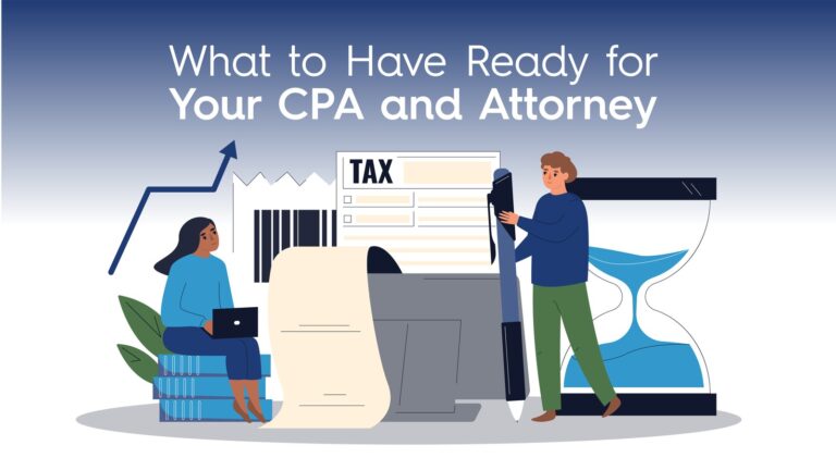 Before Filling Season: 8 Essential Items to Have Ready for Your CPA and Attorney
